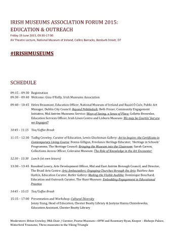 IRISH MUSEUMS ASSOCIATION FORUM 2015:  EDUCATION &amp; OUTREACH  Friday 19 June 2015, 09:30-17:00.