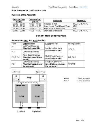 School Hall Seating Plan  Sequence to enter and leave the Hall:  Form Enter the Hall Leave the Hall