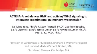 ACTRIIA-Fc rebalances BMP and activin/TGF- signaling to  attenuate experimental pulmonary
