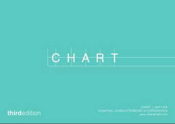 CHART | ART FAIR 29.  31. AUGUST 2014  CHART | ART FAIR IS AN INNOVATIVE ART FAIR WITH A HIGH