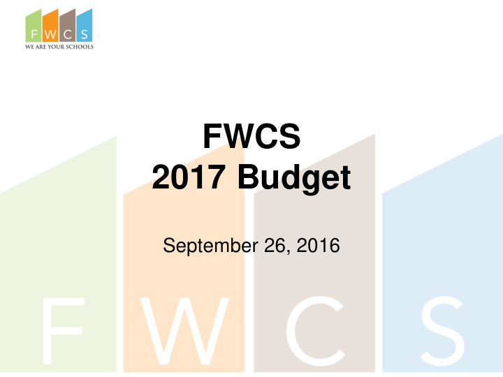 fwcs 2017 budget