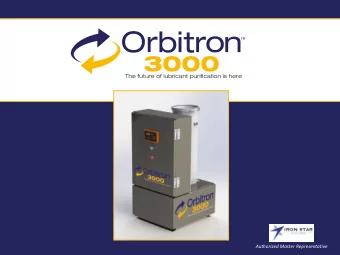 3000  The future of lubricant purification is here  Authorized Master Representative  Orbitron
