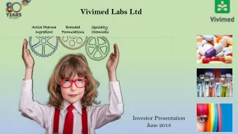 Vivimed Labs Ltd  /  Active  e Pharma  a  Brande  nded  Speci  cialt  alty  Ingred  edien  ent