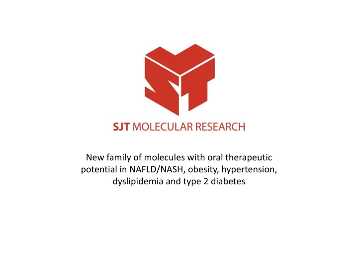 new family of molecules with oral therapeutic potential
