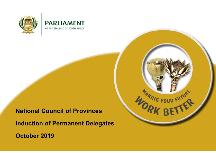 national council of provinces induction of permanent