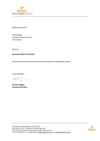 28 November 2016  The Manager  Company Announcements  ASX Limited  Dear Sir,  December 2016