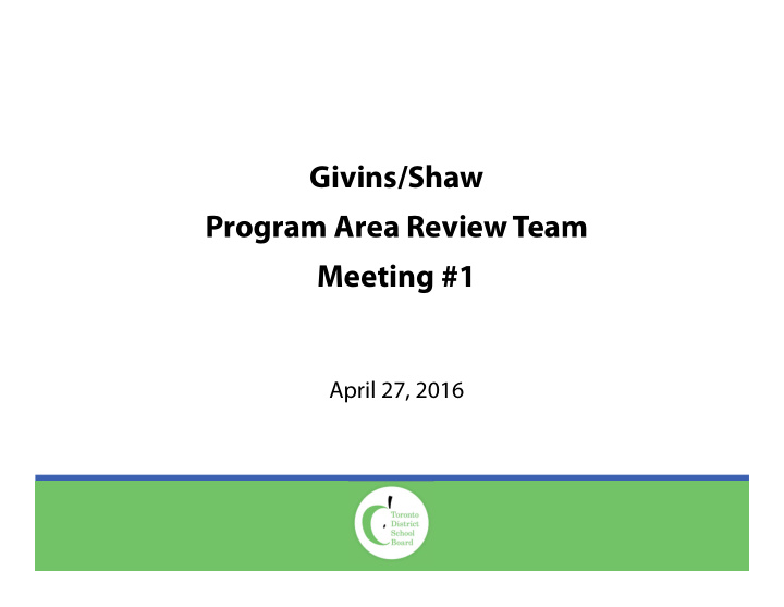 givins shaw program area review team meeting 1