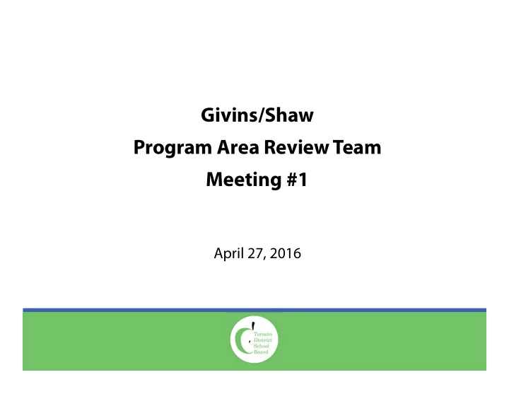 givins shaw program area review team meeting 1