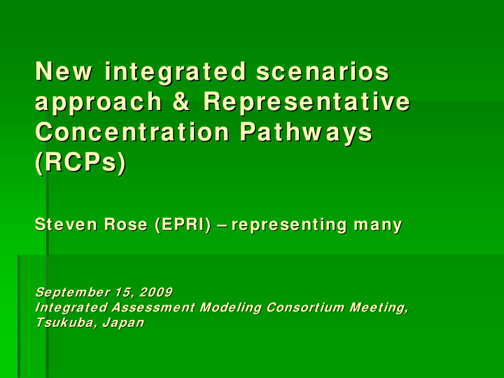 new integrated scenarios new integrated scenarios
