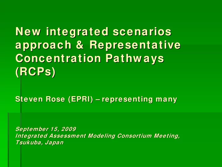 new integrated scenarios new integrated scenarios