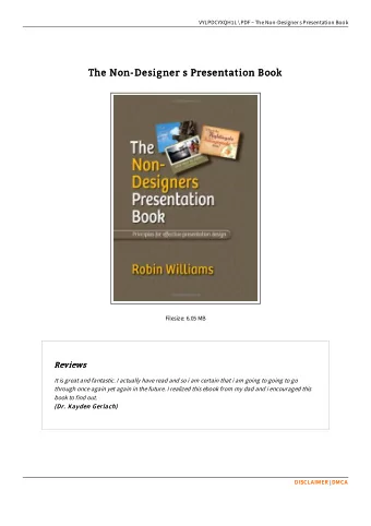 The Non-Designer s Presentation Book  The Non-Designer s Presentation Book  Filesize: 6.05 MB