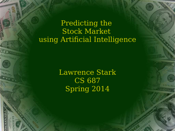 predicting the stock market using artifjcial intelligence