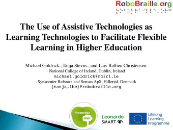 The Use of Assistive Technologies as  Learning Technologies to Facilitate Flexible  Learning in