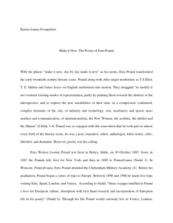 Karina Lamas Evangelista  Make it New: The Poetry of Ezra Pound With the phrase make it new, day
