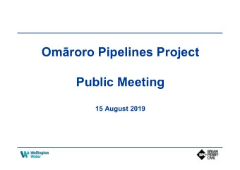 Omroro Pipelines Project  Public Meeting  15 August 2019  Agenda  Introductions  Wellington