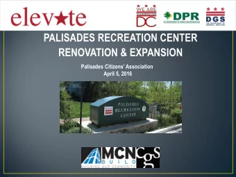 PALISADES RECREATION CENTER  RENOVATION &amp; EXPANSION Palisades Citizens Association  April 5,