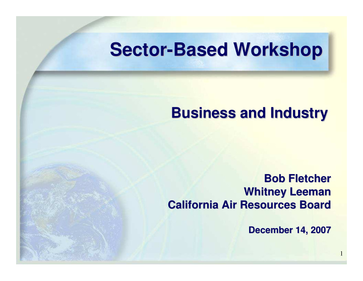 sector based workshop based workshop sector