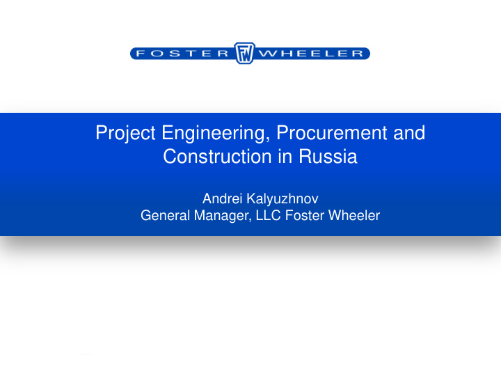 project engineering procurement and construction in russia