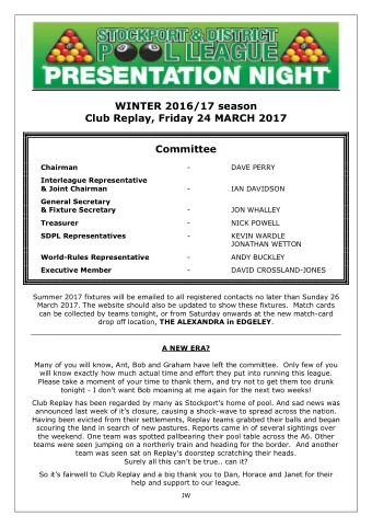 WINTER 2016/17 season  Club Replay, Friday 24 MARCH 2017  Committee Chairman  -  DAVE PERRY