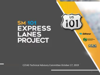 C/CAG Technical Advisory Committee October 17, 2019  1  1  Project Updates  Construction
