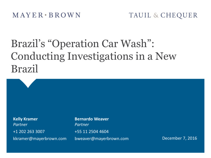 brazil s operation car wash conducting investigations in