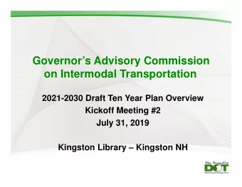 Governors Advisory Commission  on Intermodal Transportation  2021-2030 Draft Ten Year Plan