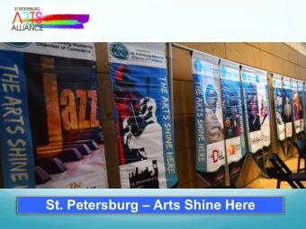 St. Petersburg  Arts Shine Here  City of the Arts  Arts &amp; Culture  7 Performing Arts
