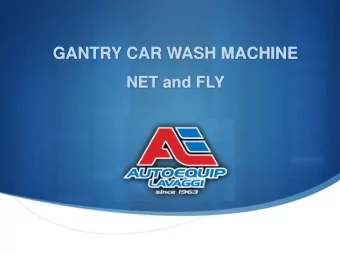 GANTRY CAR WASH MACHINE  NET and FLY  Gantry car wash machine  Technical configuration