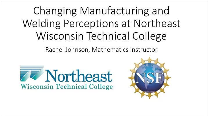 changing manufacturing and