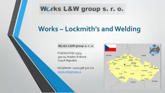 Works  Lockmiths and Welding Prask tda 155/4 500 04 Hradec Krlov  Czech Republic