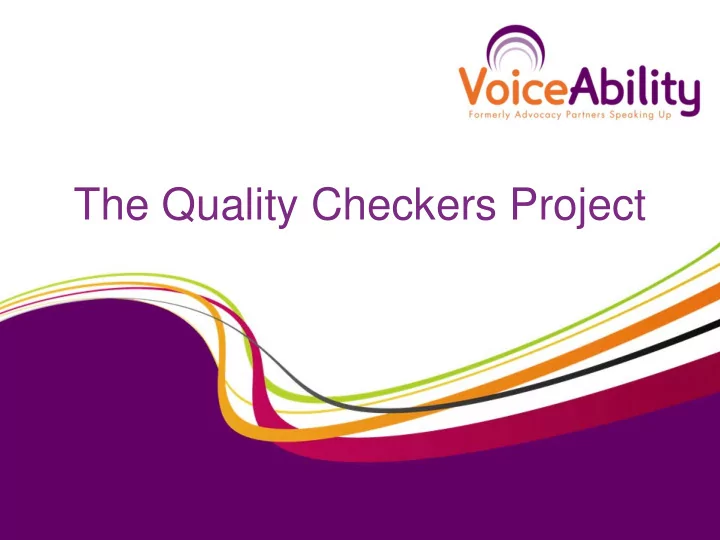 the quality checkers project employing the quality