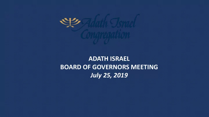 july 25 2019 dvar torah business arising from minutes
