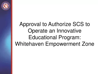 Approval to Authorize SCS to  Operate an Innovative  Educational Program:  Whitehaven Empowerment