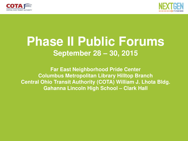 phase ii public forums