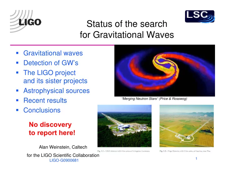 status of the search for gravitational waves