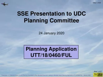 SSE Presentation to UDC  Planning Committee  24 January 2020  Planning Application  UTT/18/0460/FUL