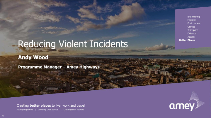 reducing violent incidents