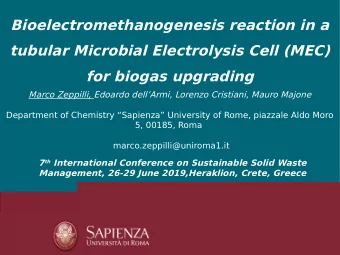 Bioelectromethanogenesis reaction in a  tubular Microbial Electrolysis Cell (MEC)  for biogas