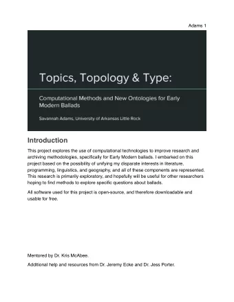 Introduction  This project explores the use of computational technologies to improve research and