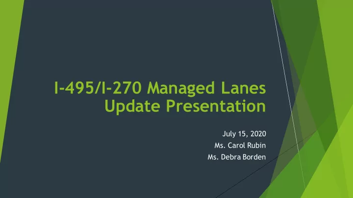 i 495 i 270 managed lanes