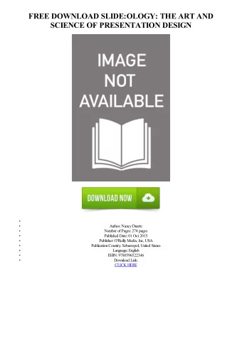FREE DOWNLOAD SLIDE:OLOGY: THE ART AND  SCIENCE OF PRESENTATION DESIGN  Author: Nancy Duarte