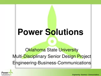 Power Solutions  Oklahoma State University  Multi-Disciplinary Senior Design Project