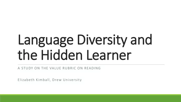 langua nguage di e diver ersity a and d the hi hidden den