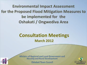 Consultation Meetings  March 2012  Agenda    Introduction and welcome (10)    The EIA process