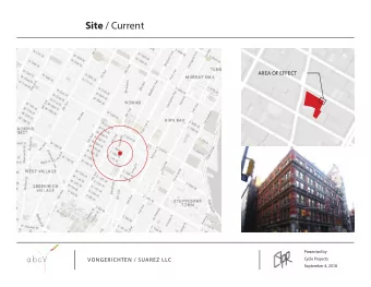 Site / Current  AREA OF EFFECT  Presented by  Cycle Projects  VONGERICHTEN / SUAREZ LLC  September