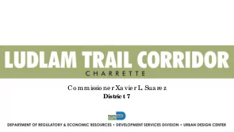 Co mmissio ne r Xa vie r L  . Sua re z  Distric t 7  Study Bo unda rie s  T  HRE  E  L  ine a r