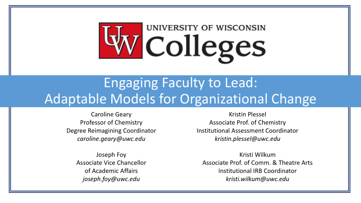 engaging faculty to lead adaptable models for