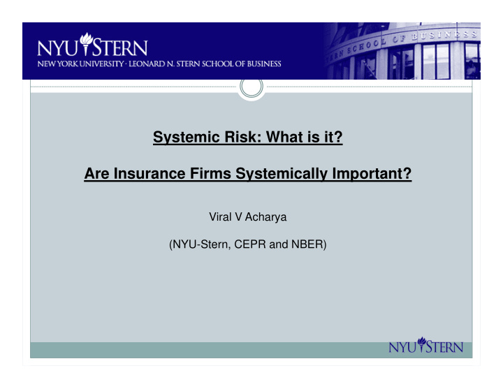 systemic risk what is it are insurance firms systemically