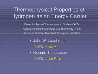 Hydrogen as an Energy Carrier  Center for Applied Thermodynamic Studies (CATS)  National Institute