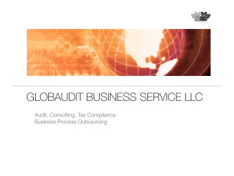 GLOBAUDIT BUSINESS SERVICE LLC  Audit, Consulting, Tax Compliance  Business Process Outsourcing
